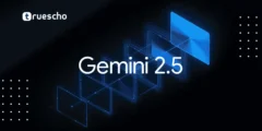 استكشاف Gemini 2.5 Pro Experimental: نماذج الذكاء الاصطناعي للاستدلال