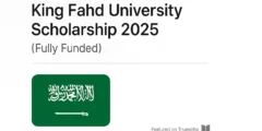 منحة جامعة الملك فهد للبترول والمعادن 2025